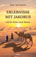 eBook: Erlebnisse mit Jakobus