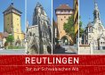 ebook: Reutlingen - Tor zur Schwäbischen Alb