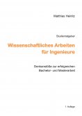 eBook: Wissenschaftliches Arbeiten für Ingenieure