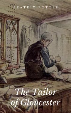 ebook: The Tailor of Gloucester