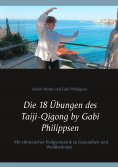 eBook: Die 18 Übungen des Taiji-Qigong by Gabi Philippsen