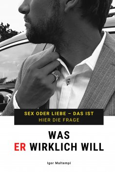 ebook: Was ER wirklich will