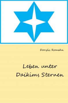 eBook: Leben unter Daikims Sternen