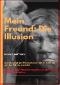 eBook: Mein Freund: Die Illusion