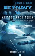 eBook: Sky-Navy 16 - Vorstoß nach Tensa