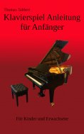 eBook: Klavierspiel Anleitung für Anfänger