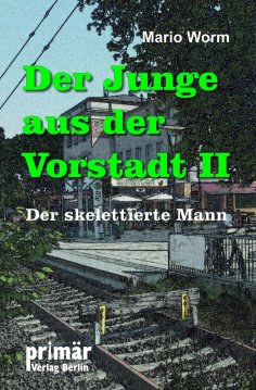 eBook: Der Junge aus der Vorstadt II