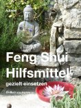 eBook: Feng Shui Hilfsmittel gezielt einsetzen