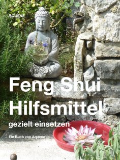 eBook: Feng Shui Hilfsmittel gezielt einsetzen