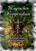 eBook: Magisches Kompendium - Runen und Runenmagie