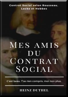 ebook: MES AMIS DU CONTRAT SOCIAL