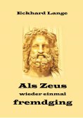 eBook: Als Zeus wieder einmal fremdging
