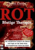 eBook: ROT - Blutige Therapie