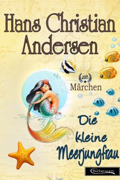 ebook: Die kleine Meerjungfrau Märchen
