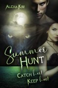 ebook: Summer Hunt - Catch Her! Keep Her!
