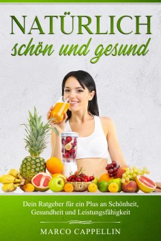 ebook: Natürlich Schön & Gesund