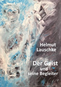 ebook: Der Geist und seine Begleiter