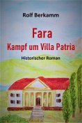 eBook: Fara - Kampf um Villa Patria