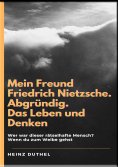 eBook: Mein Freund Friedrich Nietzsche