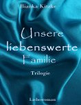 ebook: Unsere liebenswerte Familie