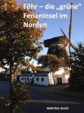 ebook: Föhr – die "grüne" Ferieninsel im Norden