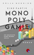 eBook: Eine Partie Monopolygamie