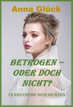 eBook: Betrogen – oder doch nicht?