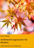 eBook: Aufbewahrungstasche für Masken