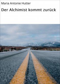 eBook: Der Alchimist kommt zurück