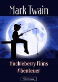 ebook: Huckleberry Finns Abenteuer