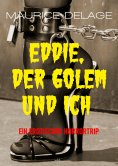 eBook: Eddie, der Golem und Ich