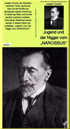 eBook: Jugend und Der Nigger vom "NARCISSUS" - Band 128e in der maritimen gelben Buchreihe bei Jürgen Ruszk