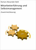ebook: Mitarbeiterführung und Selbstmanagement