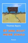 ebook: Es war nicht meine Schuld