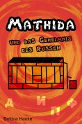 ebook: Mathida und das Geheimnis des Russen