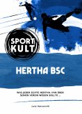 ebook: Hertha BSC - Fußballkult
