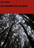 ebook: Die Dunkelheit der Unschuld