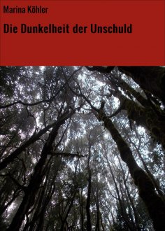 ebook: Die Dunkelheit der Unschuld