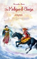 eBook: Die Midgard-Saga - Asgard