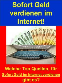 eBook: Sofort Geld verdienen im Internet!