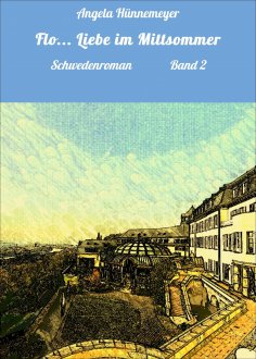 eBook: Flo... Liebe im Mittsommer