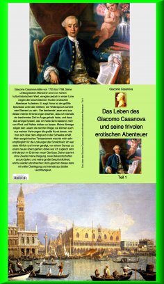 eBook: Das Leben des Giacomo Casanova und seine frivolen erotischen Abenteuer - Teil 1