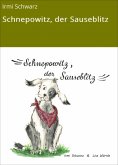 ebook: Schnepowitz, der Sauseblitz