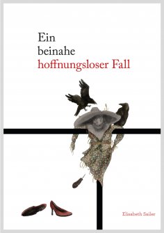 eBook: Ein beinahe hoffnungsloser Fall