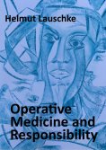 eBook: Operative Medicine and Responsibility