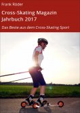 eBook: Cross-Skating Magazin Jahrbuch 2017