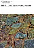 eBook: Yeshu und seine Geschichte