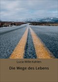 ebook: Die Wege des Lebens