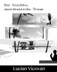 eBook: Der feuchte, amerikanische Traum