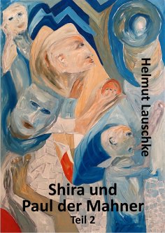 eBook: Shira und Paul der Mahner